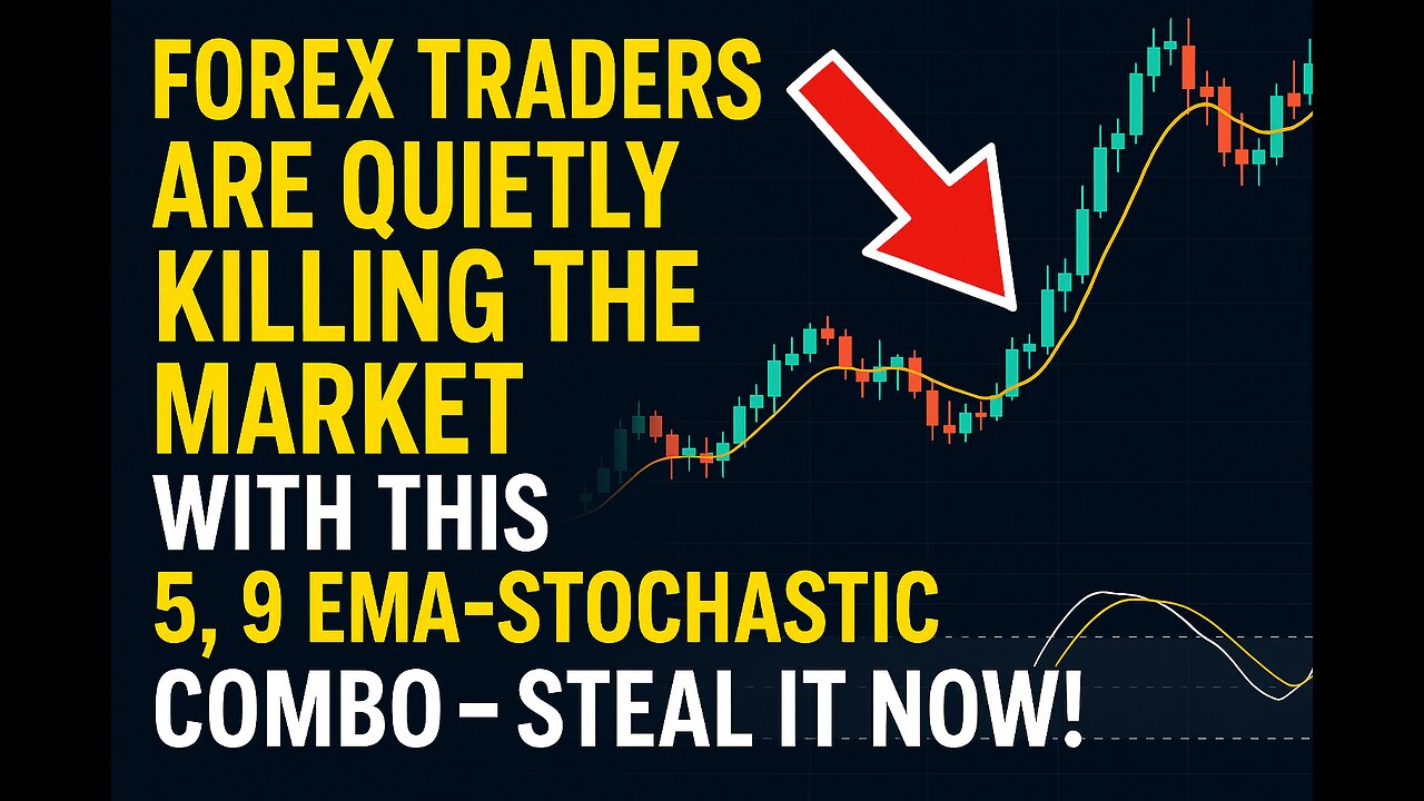 Forex Traders Are Quietly Killing The Market With This 5, 9 EMA-Stochastic Combo—Steal It Now!