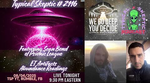 Live ET Artifacts & Abundance Readings - Sean Bond of Psionic League - TSP # 2116