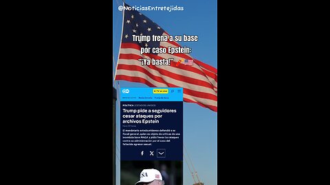 Trump frena a su base por caso Epstein: “¡Ya basta!” 🧨🇺🇸