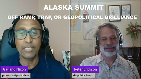 OFF RAMP, TRAP, OR GEOPOLITICAL BRILLIANCE - W/PETER ERICKSON COHOST "CONVERSATIONS AMONG THE RUINS"