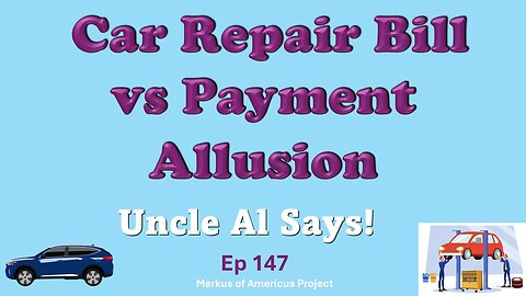 Repair Bill vs Payment Allusion