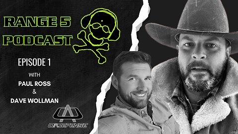 Range 5 Podcast Ep2 - OA Defense