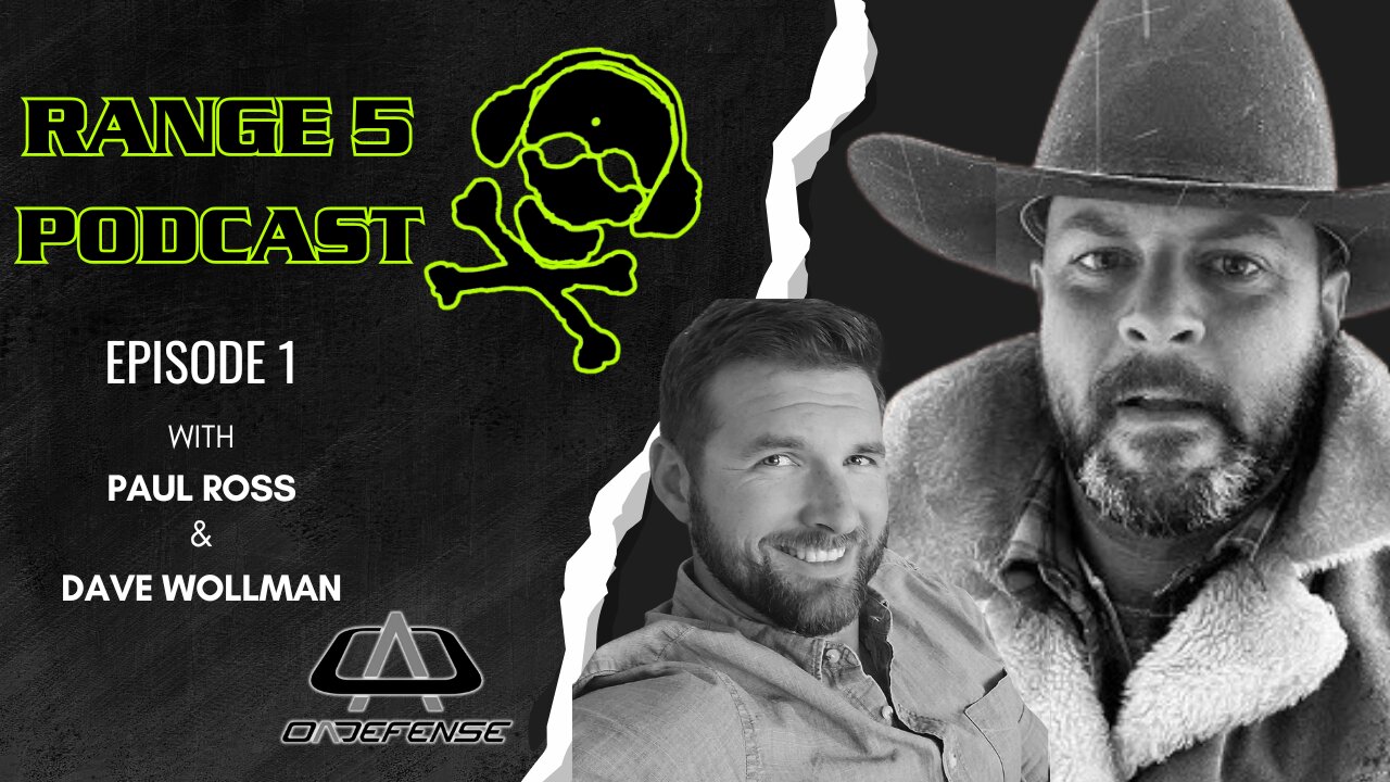 Range 5 Podcast Ep2 - OA Defense