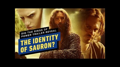 Did The Lord of the Rings - The Rings of Power Finale Trailer Just Reveal Sauron's Identity_
