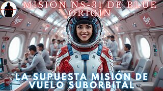🔴LA MISION SUBORBITAL DE KATY PERRY