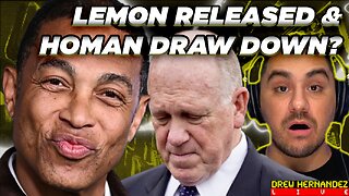 DON LEMON ARRESTED THEN RELEASED WITHOUT BAIL, HOMAN DRAW DOWN & NEW EPSTEIN FILES?