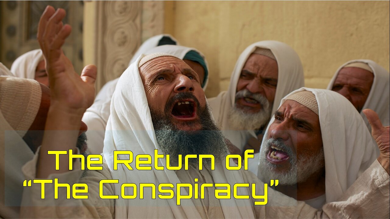 10-25-2025 The Return of "The Conspiracy"
