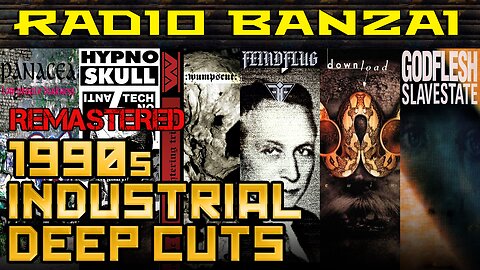 1990s INDUSTRIAL: Deep Cuts & Lost Classics, pt. 4 [REMASTERED]