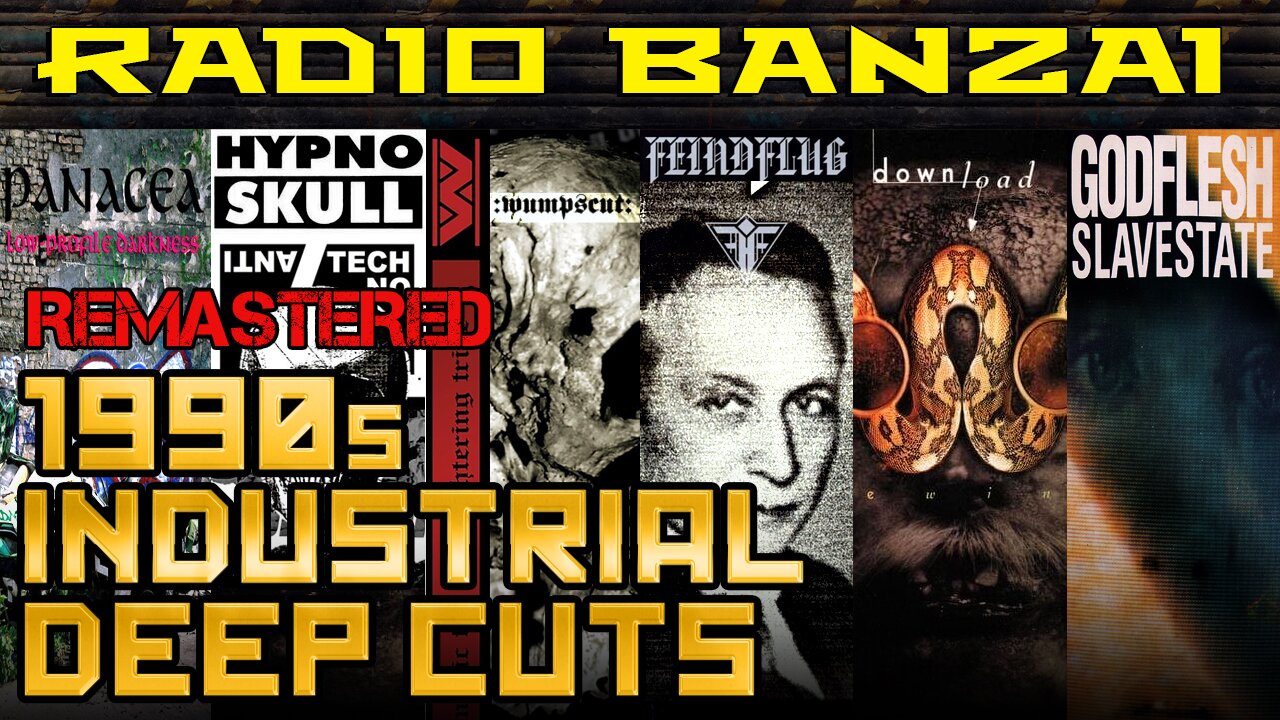 1990s INDUSTRIAL: Deep Cuts & Lost Classics, pt. 4 [REMASTERED]