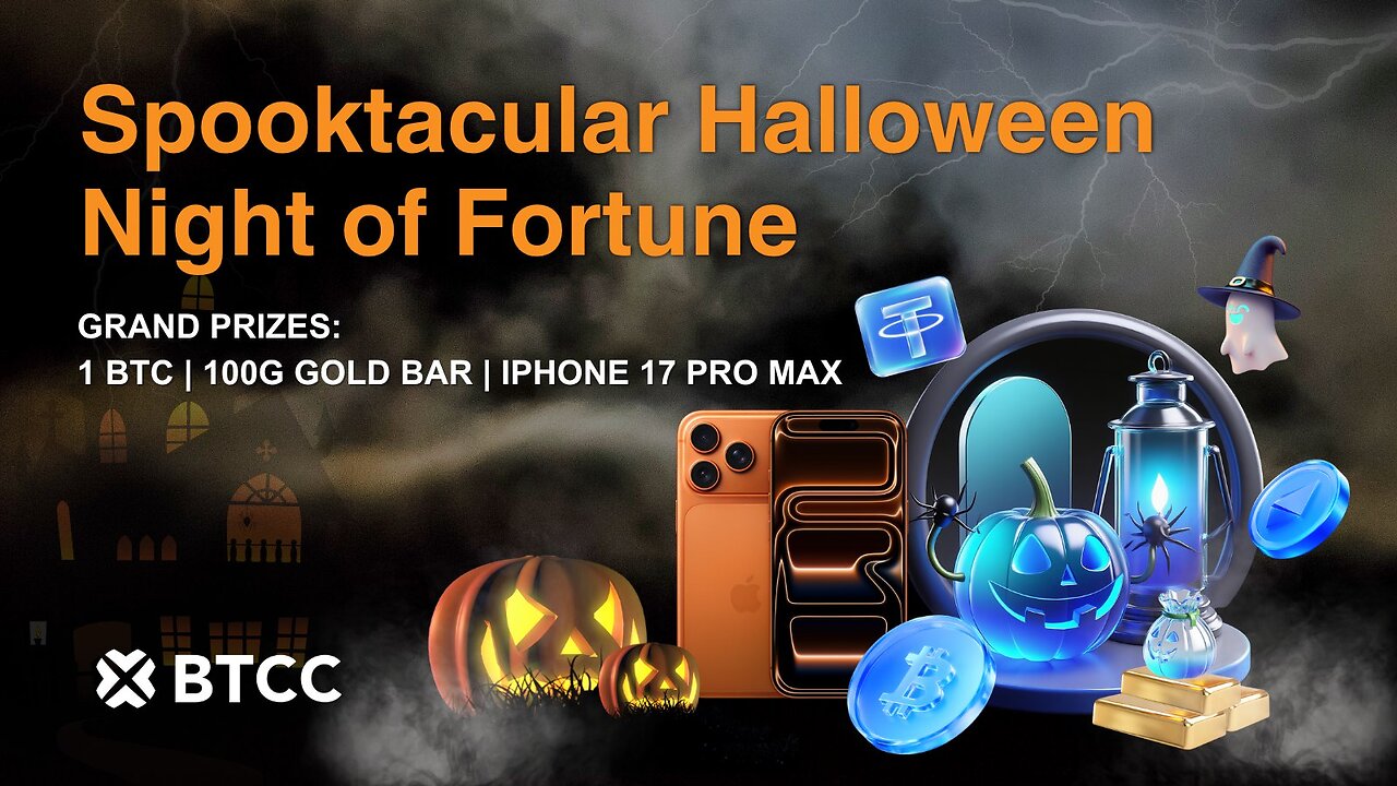 BTCC 🎃 SPOOKTACULAR HALLOWEEN EVENT🔥 EARN UP TO 1 BTC IN REWARDS! 🤑MYSTERY BAGS AWAIT YOU!
