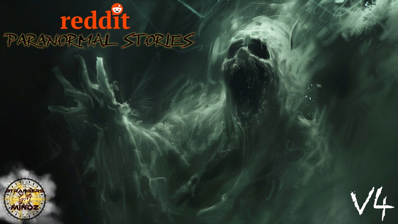 REAL PARANORMAL STORIES from reddit. r/For Me Page (V4)