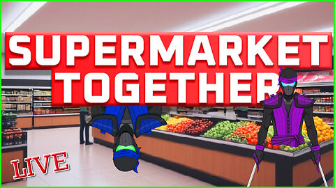 🔴LIVE - Big Store Making Big Bucks | Supermarket Together