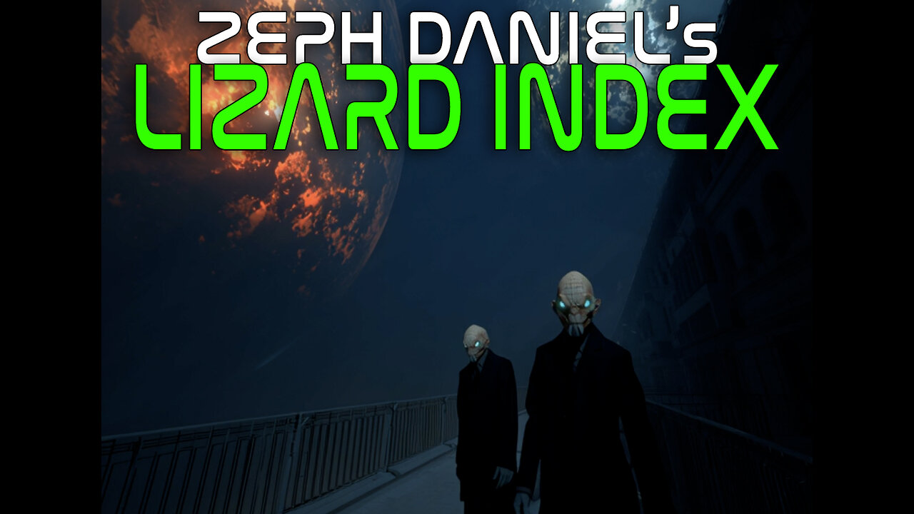 Zeph Daniel's LIZARD INDEX Oct 26 2025