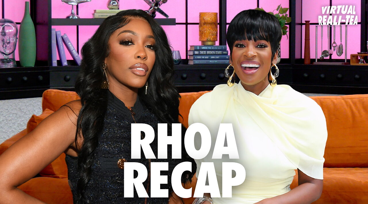 'RHOA' recap: 'Virtual Reali-Tea' breaks down Porsha and Shamea's explosive reunion mama drama
