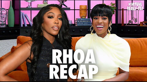 'RHOA' recap: 'Virtual Reali-Tea' breaks down Porsha and Shamea's explosive reunion mama drama