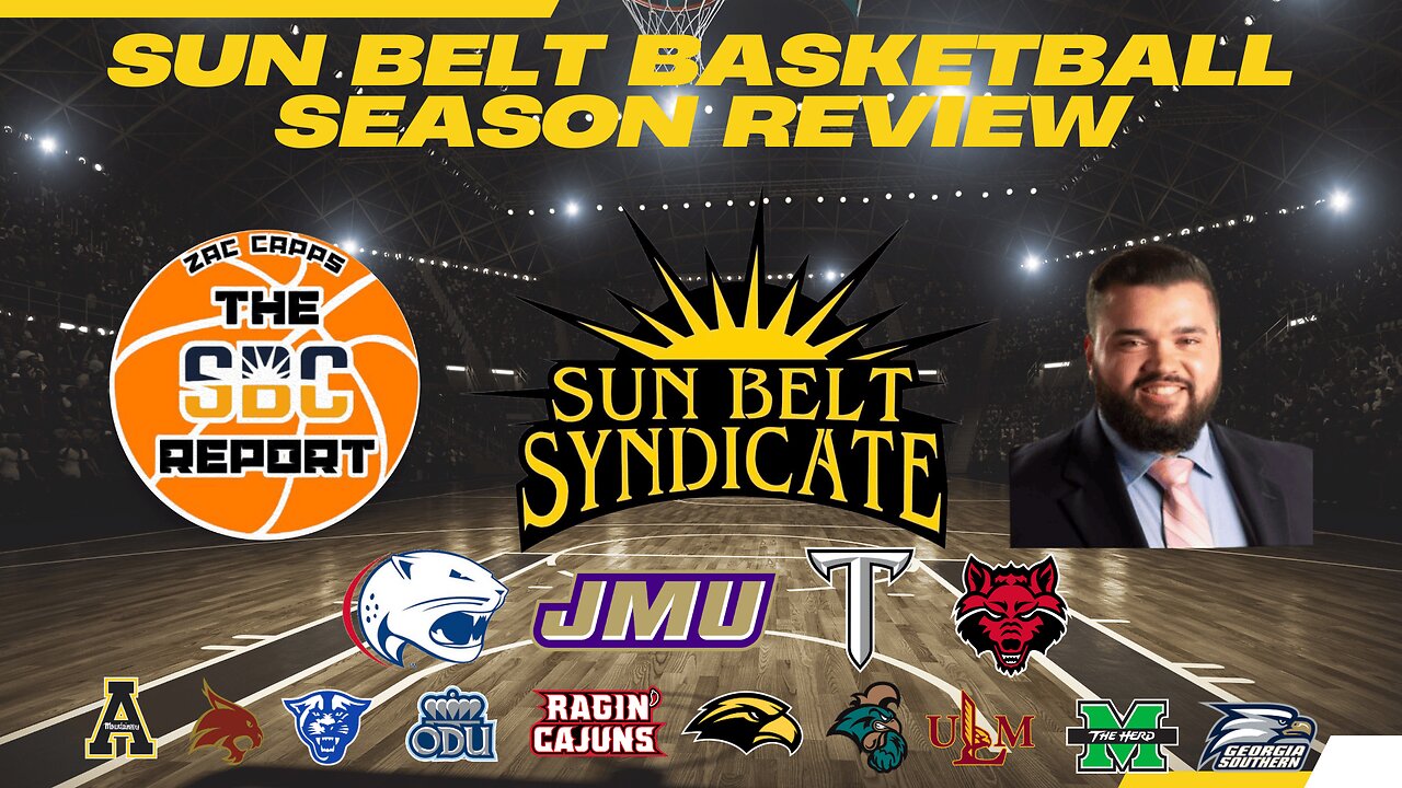 RBRU - Sun Belt Basketball Season Review