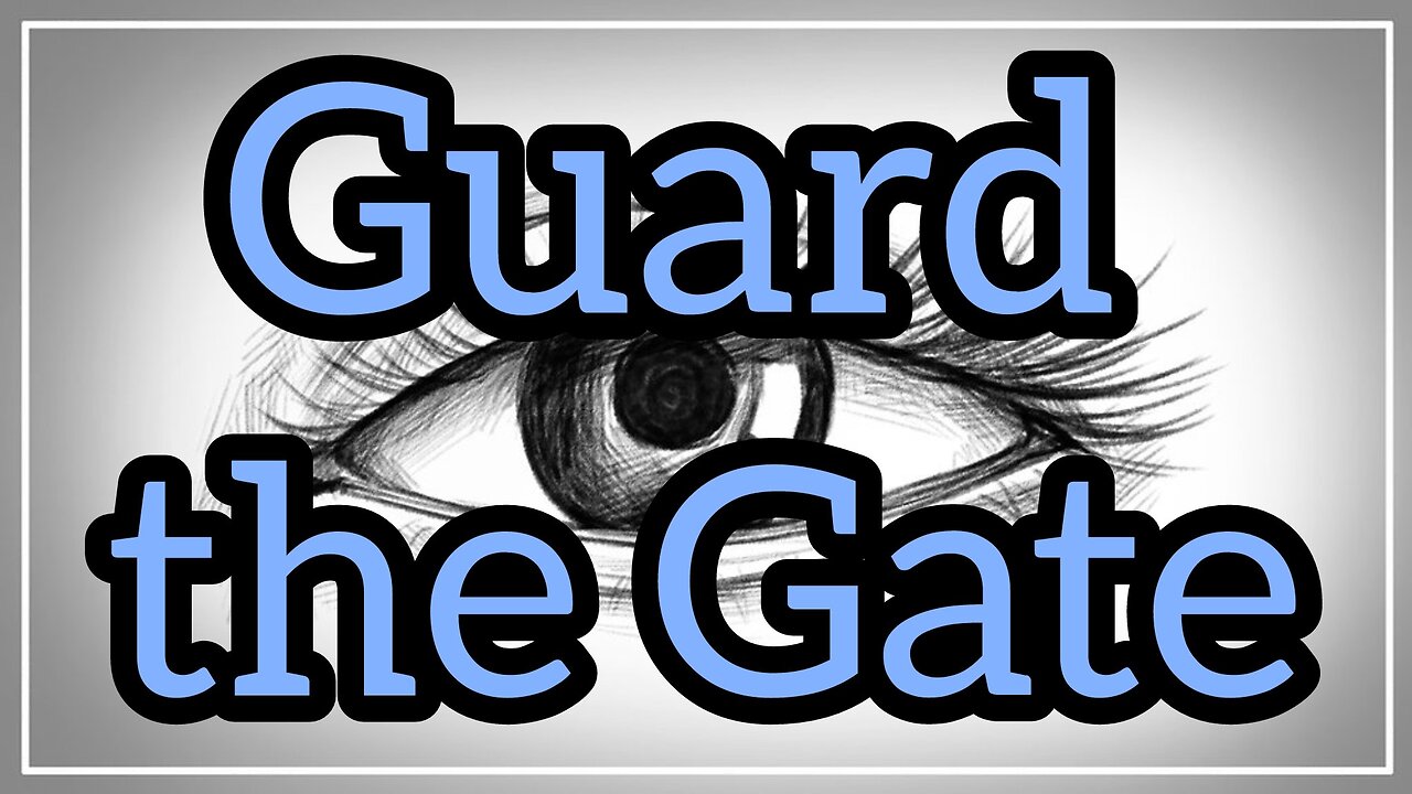Guard the Gate
