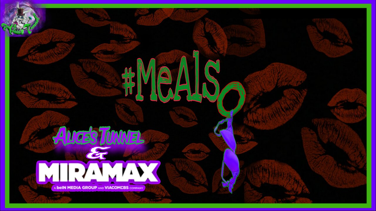 #MeAlso: One Dicks Journey Plowing Through the MeToo Movement and Beyond
