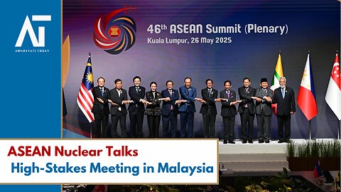 ASEAN Ministers Discuss Nuclear Treaty Amid Rising Tensions | South East Asia | Amaravati Today LIVE