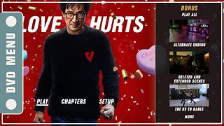 Love Hurts - DVD Menu