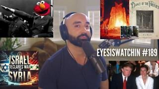 EyesIsWatchin #189 – Epstein’s List, Syria Destabilized & One Nation Under Blackmail