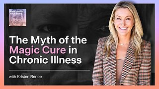 The Myth of the Magic Cure in Chronic Illness