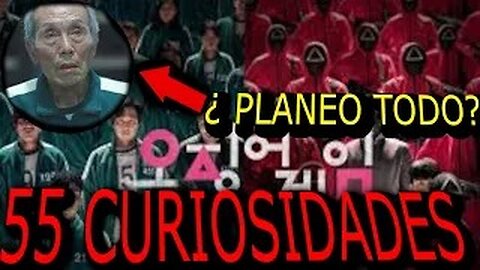 55😲 CURIOSIDADES SOBRE EL JUEGO DEL CALAMAR 😱-#15| DetrásDelGuión