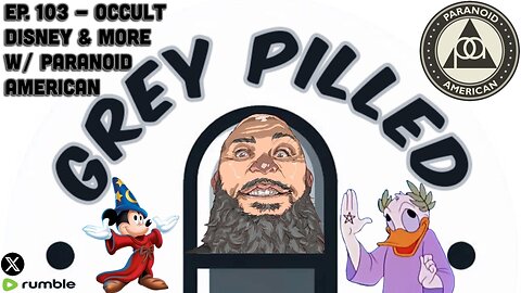 EP. 103 - Occult Disney w/ Paranoid American