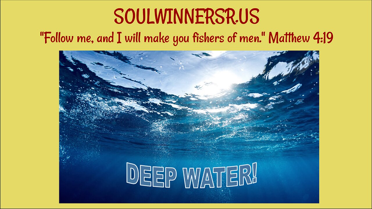 DEEP WATER!