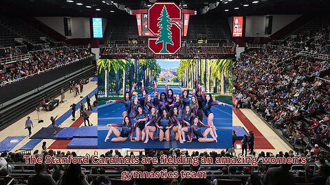 The Stanford Cardinals women's gymnastics team is looking to be a power in 2026