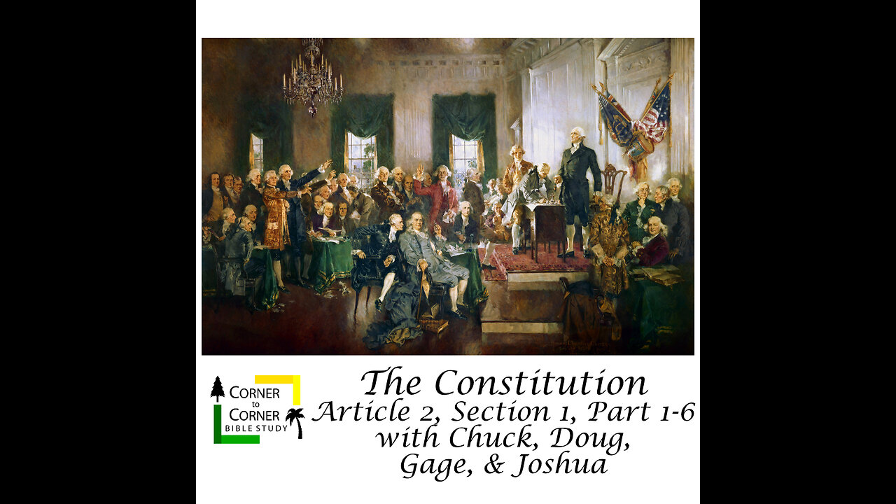 The Constitution of the USA: Article 2, Section 1, Paragraph 1-6