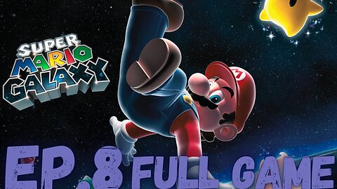 SUPER MARIO GALAXY Gameplay Walkthrough EP.8- Secret Garden FULL GAME
