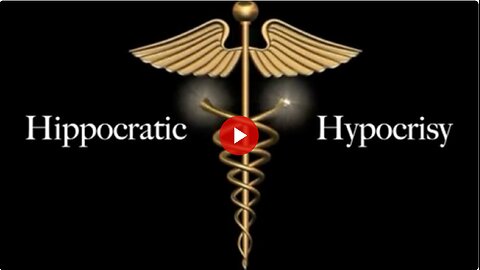 Hippocratic Hypocrisy