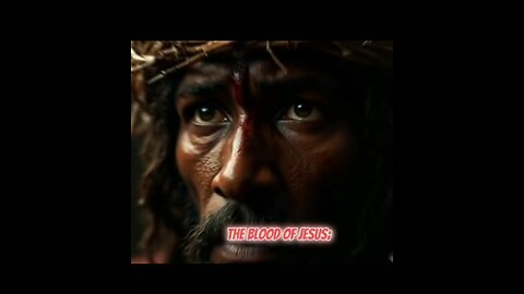 THE BLOOD OF JESUS Explained