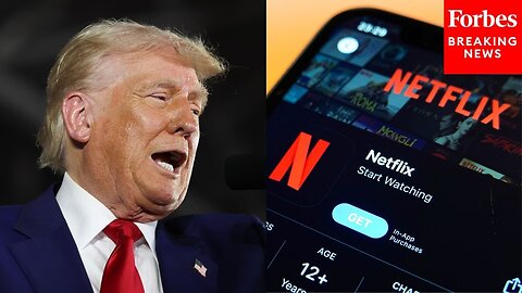 BREAKING NEWS: Trump’s Foreign Film Tariffs Will Issue Staggering Losses To Netflix