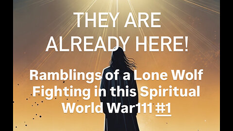 THEY ARE ALREADY HERE!