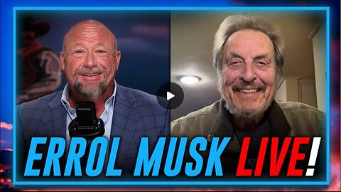 Must-Watch Alex Jones Full Interview With Elon Musk's Mysterious Father: Errol Musk