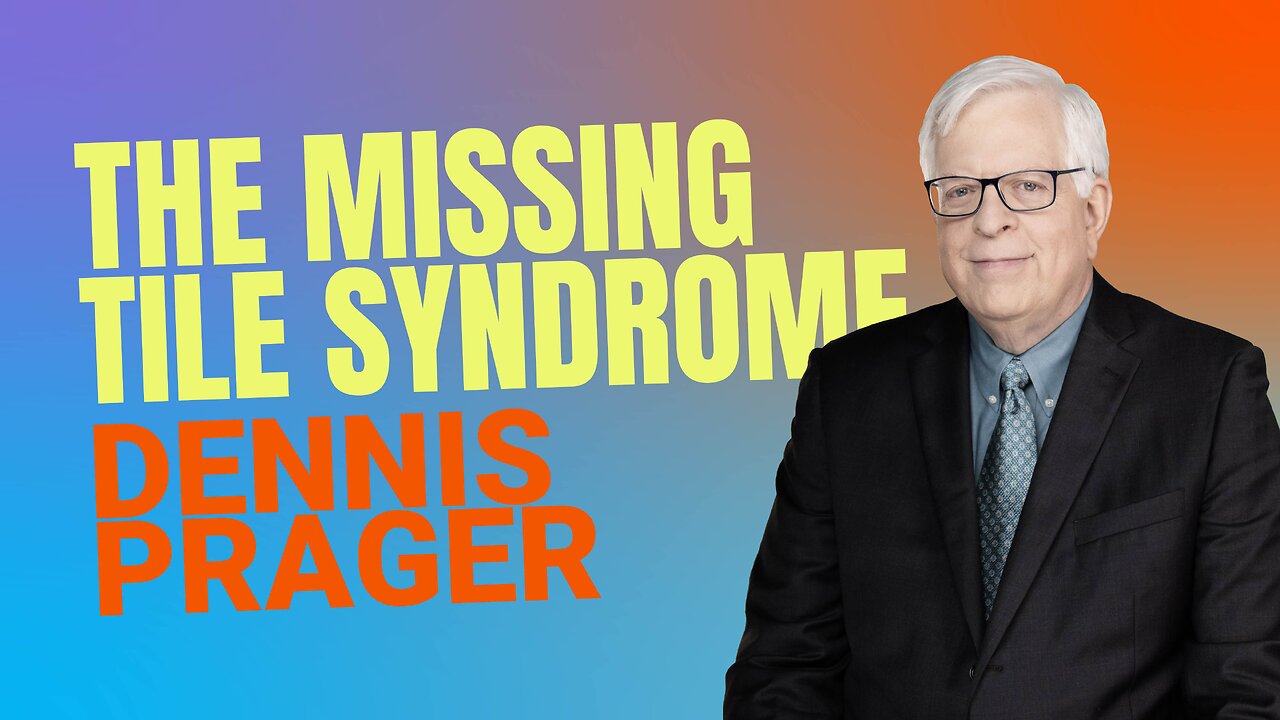 The Missing Tile Syndrome | 5-Minute Videos | PragerU