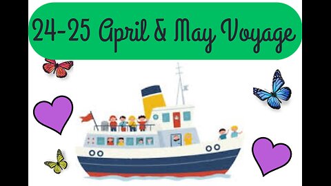 2025 April and May Voyage