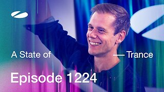 State of Trance Episode 1224 - Guest Mix by Estiva