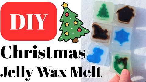 How to | Christmas Jelly Wax Melt 🎄