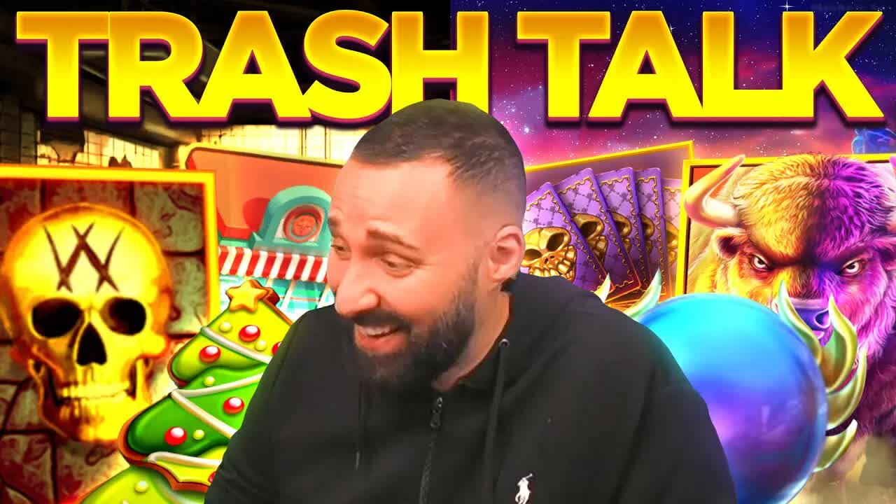 TRASH TALK TUESDAY RETURNS! YOUR REQUESTS, YOUR SLOTS, YOUR FAULT