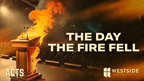 The Day The Fire Fell | Pastor Shane Idleman