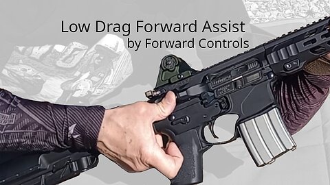 Forward Controls Low Drag Forward Assist - Minuteman Review