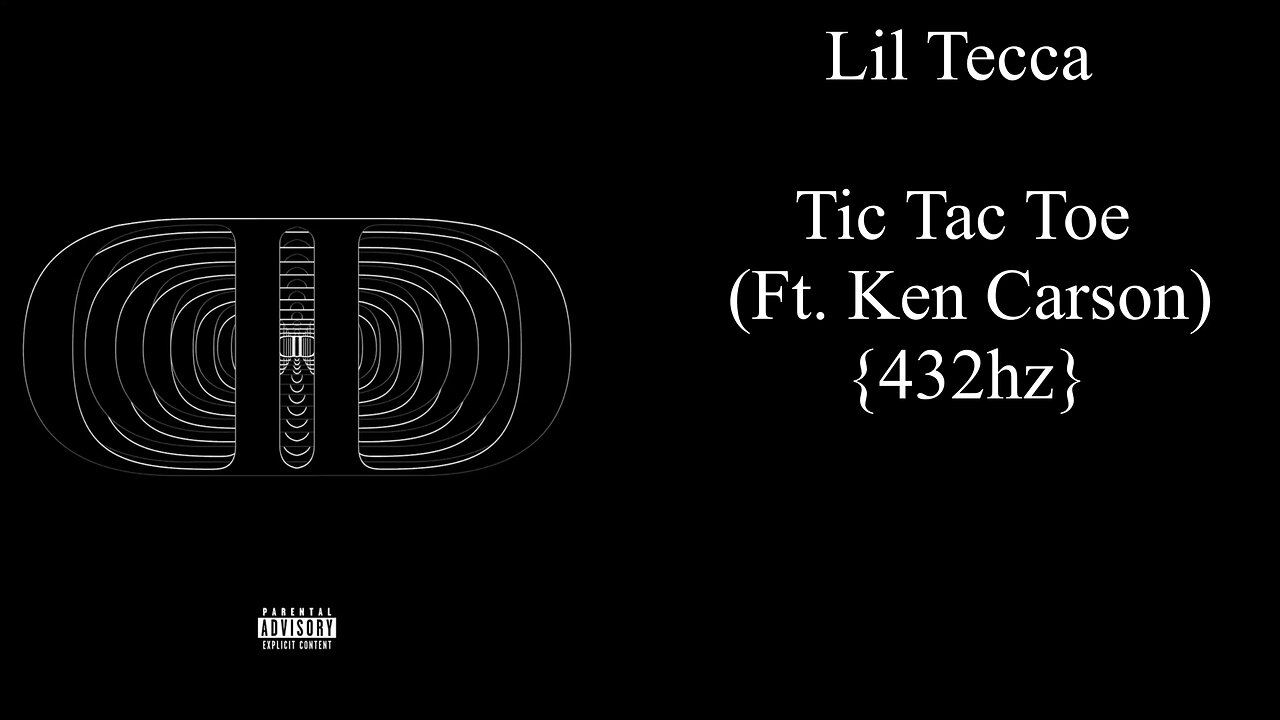 Lil Tecca - Tic Tac Toe (ft. Ken Carson) (432hz)