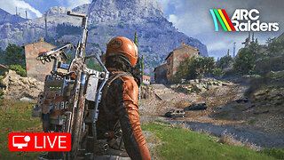 🔴 LIVE - GOTTA GET THAT FINEST GOOP - ARC RAIDERS