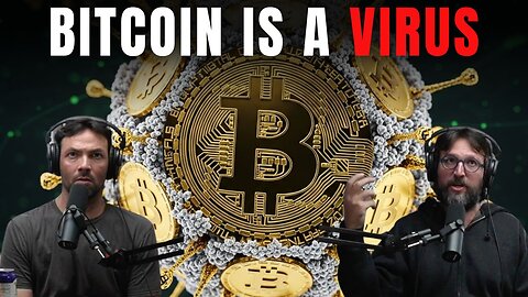 Bitcoin is a VIRUS (Erik Cason & Jesse Posner)