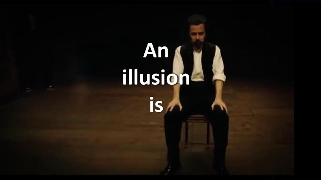 An illusion is
