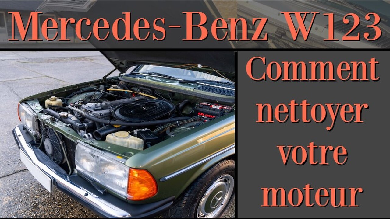 Mercedes Benz W123 - Comment nettoyer l'intérieur de votre moteur ancien tutoriel