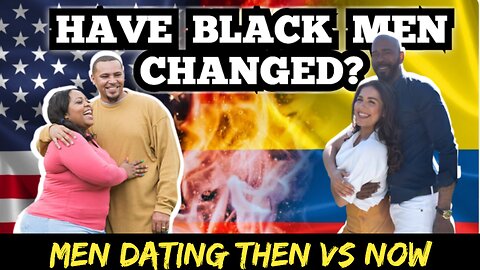 Have Black Men preferences changed between the United States and overseas?